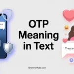 OTP Mean in Text