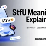 DO STFU Mean