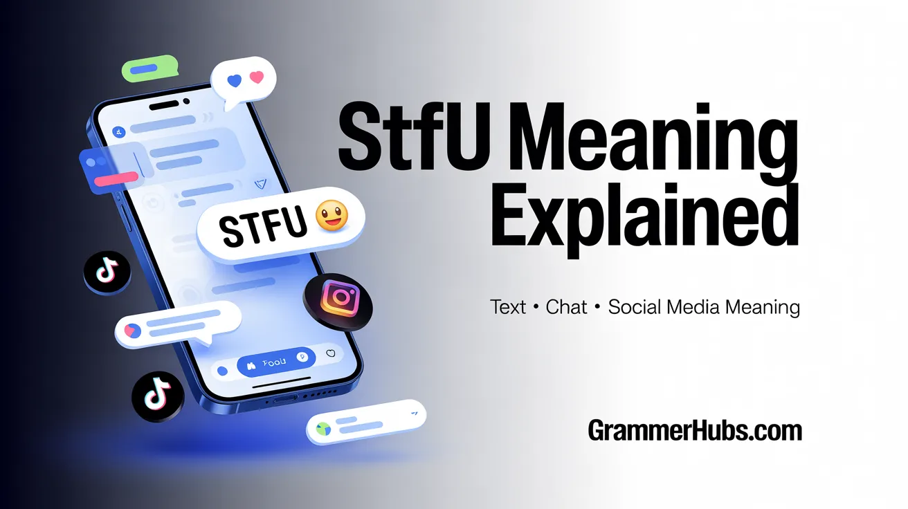 DO STFU Mean