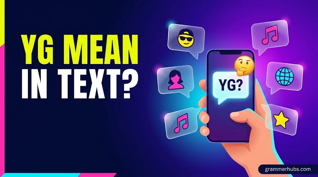 yg mean in text